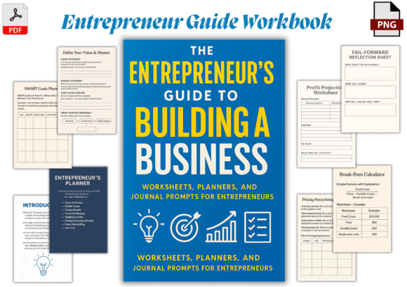 The Entrepreneur Guide to Building a Business: A Strategic Tool for Modern Entrepreneurs